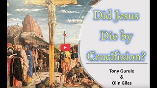 Did Jesus Die by Crucifixion?