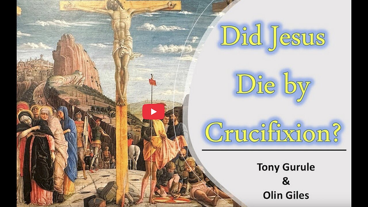 Did Jesus Die by Crucifixion?