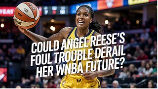Could Angel Reese's Foul Trouble Derail Her WNBA Future?