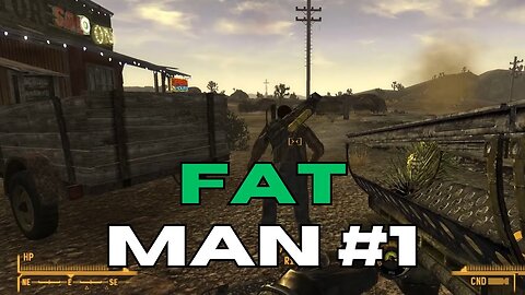 Fat Man Nr.1 - How To Get one of the deadliest and most infamous weapons in the Fallout New Vegas