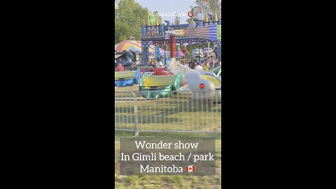 ⭕️Wonder show- Midway in Manitoba, Gimli beach! Rides in Manitoba; Summer fun 🇨🇦