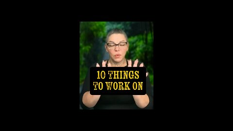 10 Things To Work On ✅