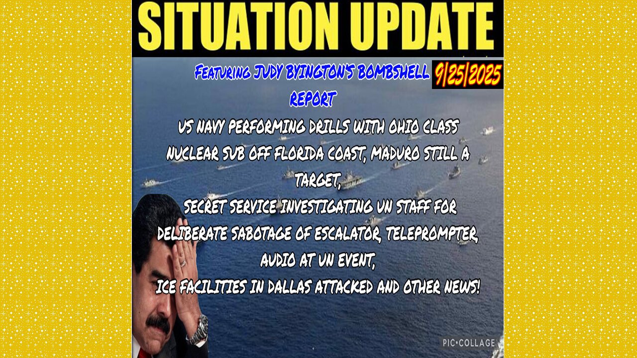 SITUATION UPDATE 9/25/25 - US Navy Performing Drills With Ohio Class Nuclear Sub Off Florida Coast