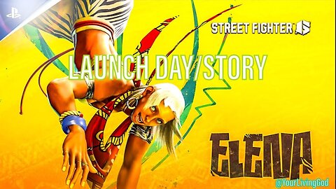 Street Fighter 6 (ストリートファイター6 ) ᕈS5 🎮 : COLLECTORS EDITION : ELENA LAUNCH DAY/STORY