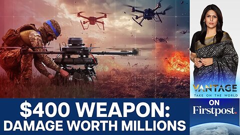 Ukraine_s Drone Blitz Inside Russia_ How Drones Are Dictating Warfare _ Vantage with Palki Sharma