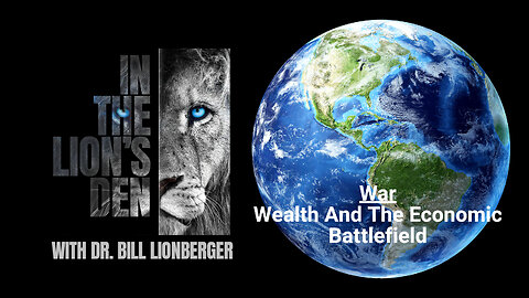 War - Wealth And The Economic Battle