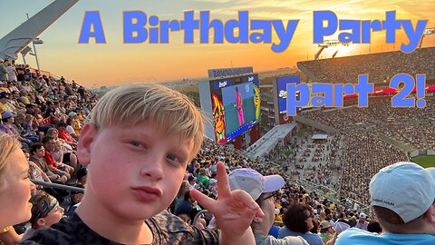 Hudson's 10th Birthday Party | Part 2