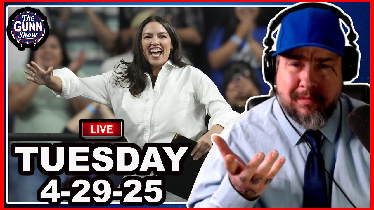 🚨LIVE: I TOLD YOU They Were gonna Run AOC in 2028! It's COMING! | The Gunn Show (4/29/25)