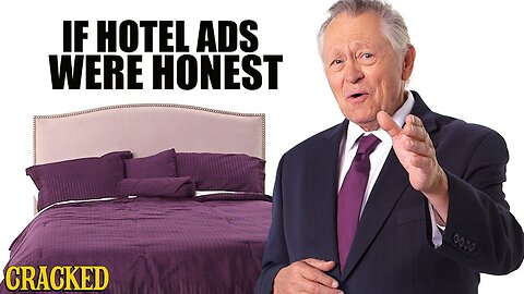 If Hotel Ads Were Honest - Honest Ads