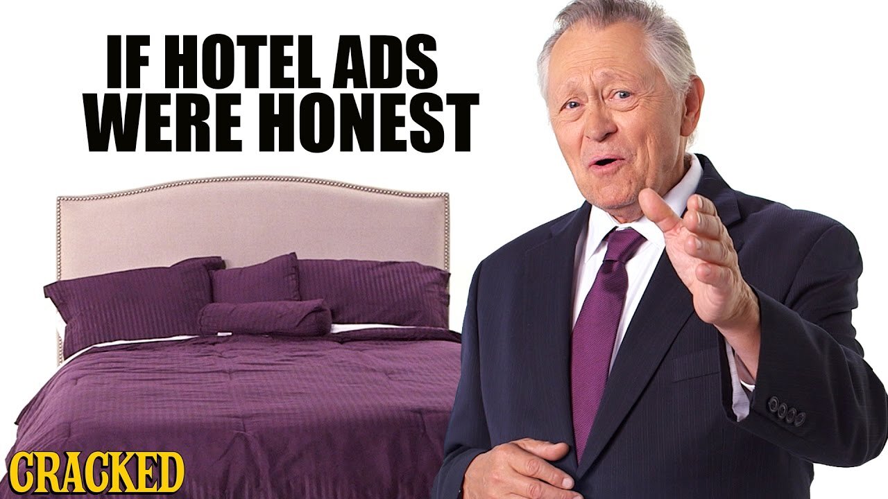 If Hotel Ads Were Honest - Honest Ads