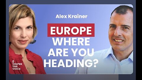 Europe, Where Are You Heading? | Alex Krainer