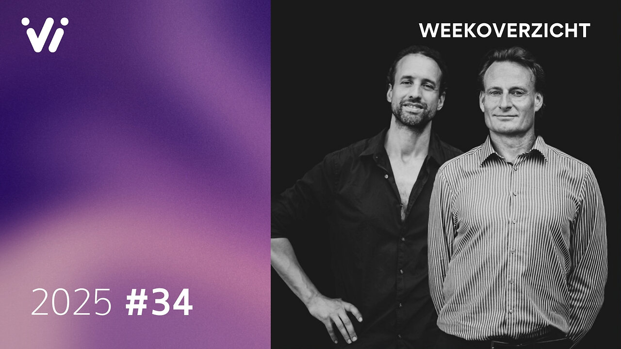 Weekoverzicht #34 2025 - Willem Engel en Jeroen Pols