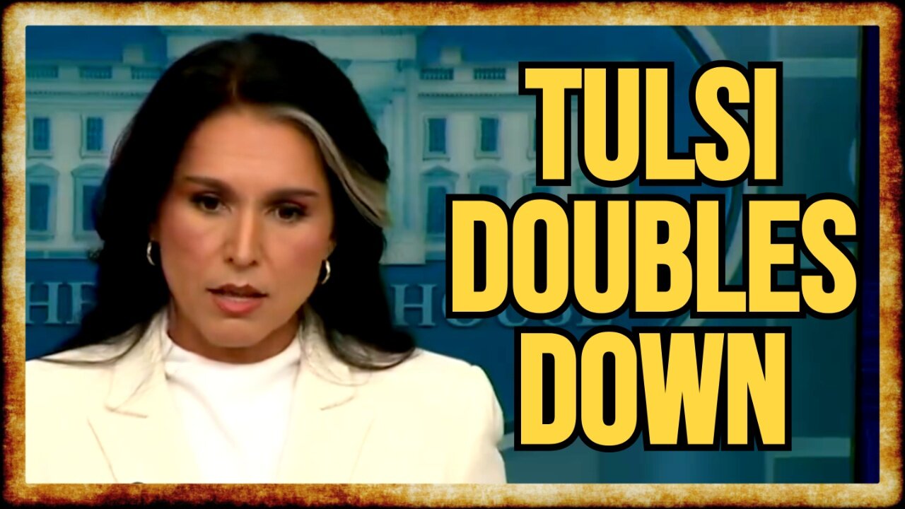 Tulsi Drops MORE RUSSIAGATE Files, DOUBLES DOWN on TREASON Allegation