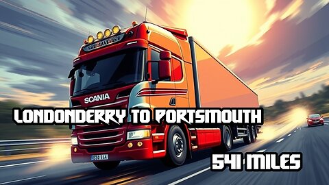 541 Miles Of Pure Scania Power: Londonderry to Portsmouth. ProMods Map.