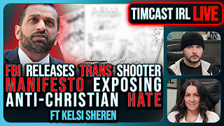 FBI Releases TRANS Shooter MANIFESTO Exposing Anti-Christian HATE | Timcast IRL