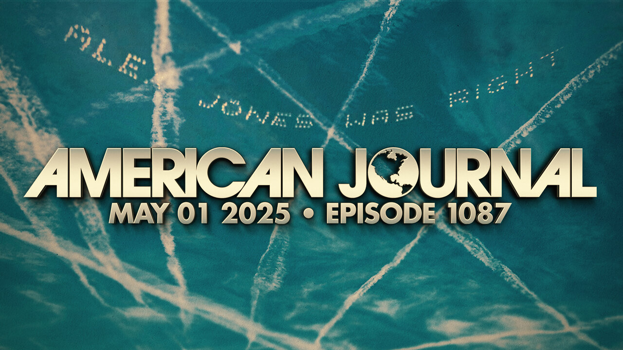 The American Journal - FULL SHOW - 05/01/2025