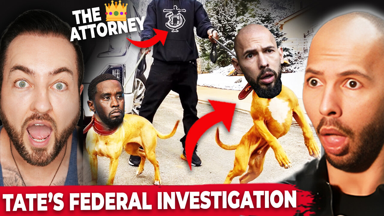 BREAKING: FEDERAL INVESTIGATION Into the Tates by Attorneys That Got Diddy
