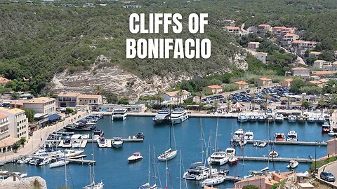 Bonifacio: A City Hanging Over the Sea