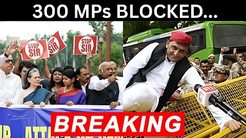 Highlights ｜ 300 MPs March Peacefully to Election Commission Office ｜ Blocked by Police