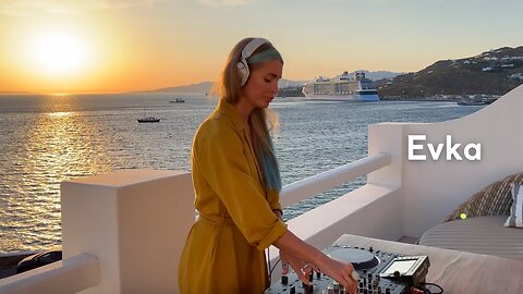 Evka - live @ Mykonos, Greece | Melodic Techno & Indie Dance | DJ Mix