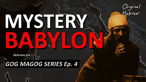 Gog Magog: 5 Minutes to Armageddon | Ep 4: Mystery Babylon