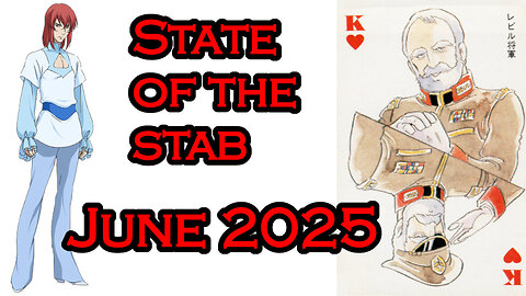 State of the Stab #5 June 2025