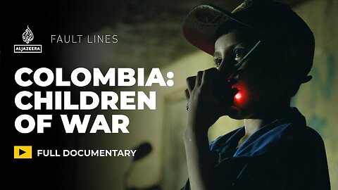 Inside Colombia’s war over drugs, territory and child soldiers | Fault Lines Documentary