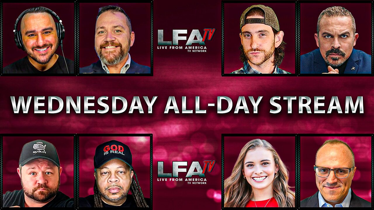LFA TV LIVE STREAM - WEDNESDAY 5/28/25