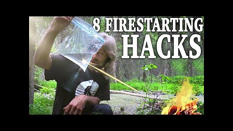 8 Firestarting Hacks You NEED to Know Before Your Next Survival Adventure