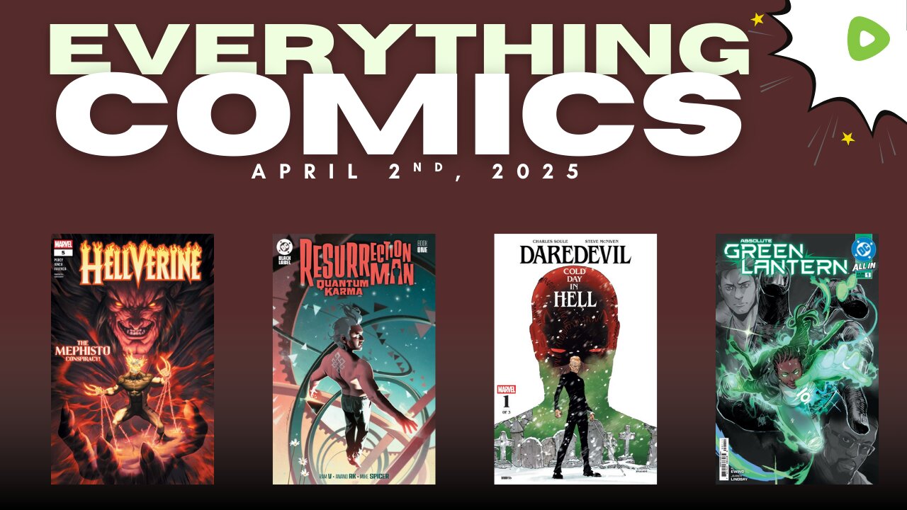 NEW COMIC BOOK RELEASES, SPECS & NEWS - April 2nd, 2025