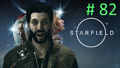 Banding Together // Let's Play Starfield BLIND # 82