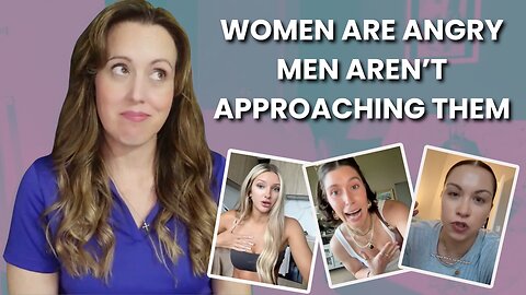 Women are DESPERATE for men to hit on them. Making all kinds of excuses for men being DONE. #mgtow