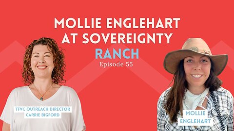 Mollie Englehart at Sovereignty Ranch
