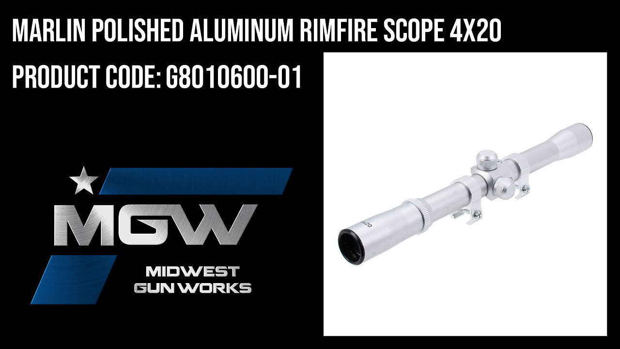 Marlin Polished Aluminum Rimfire Scope 4x20 - G8010600-01