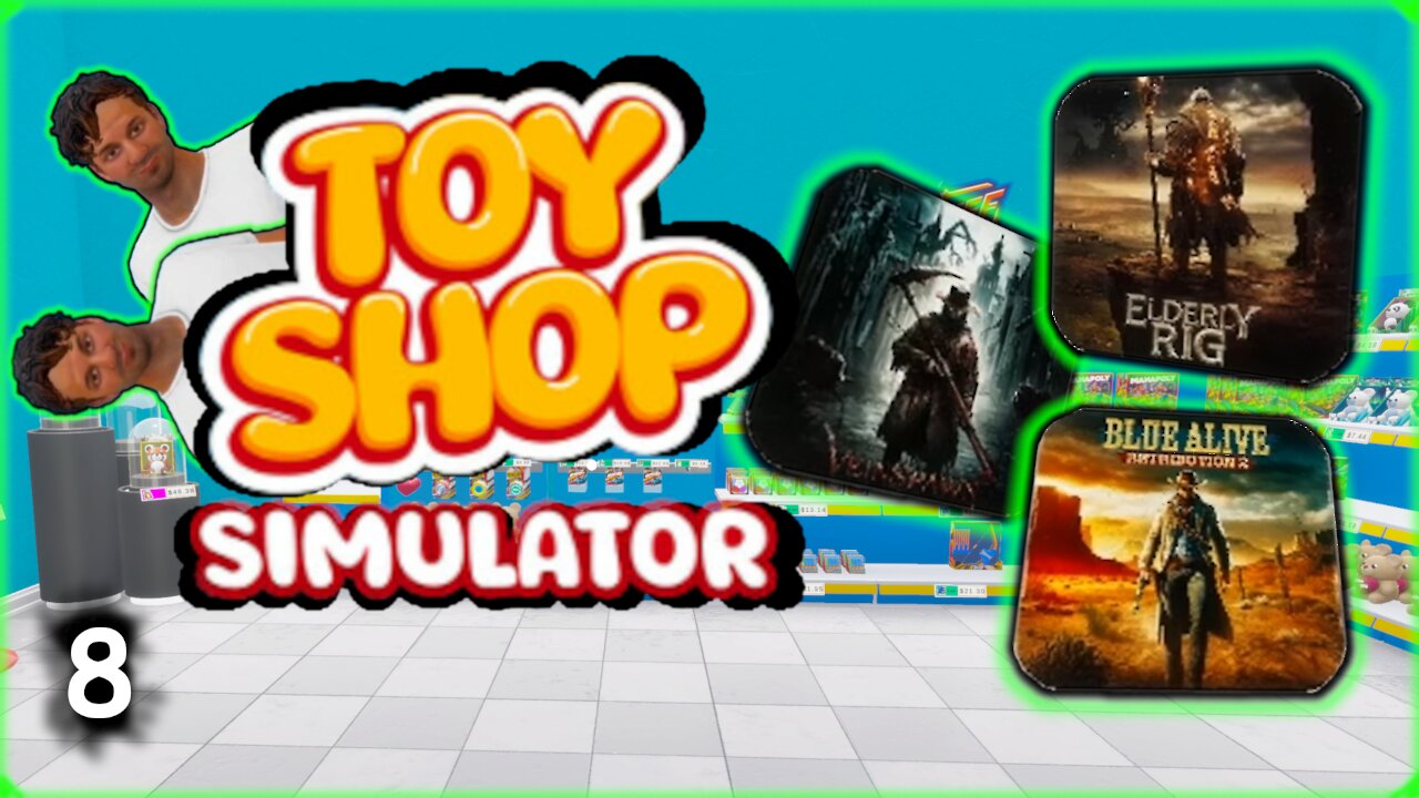 Criminals In My Toy Store! Also Loot Boxes? | Toy Shop Simulator | Part 8