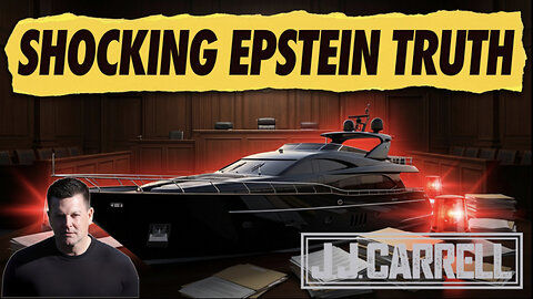 The J.J. Carrell Show EP72: Epstein - Israel - CIA- United States of America