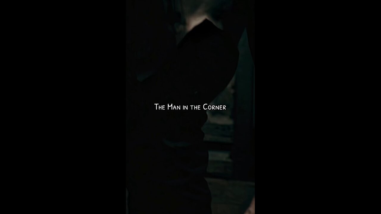 The Man in the Corner