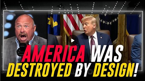 VIDEO: Alex Jones Goes Off On Trump, "The Globalists Have Been Deliberately Destroying America!