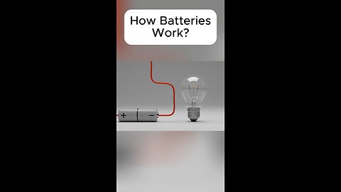 How Batteries work ?