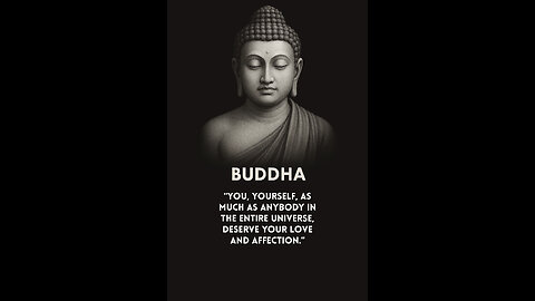 Buddha’s Truth About Love: Why It Must Begin With You