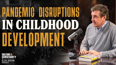 COVID'S Lasting Impact on Children [Featuring David Zweig]