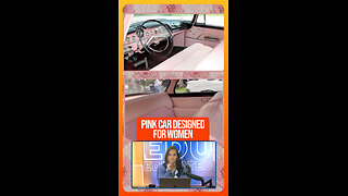 Take a look at this car designed specifically for women.