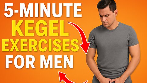 5-Minute Kegel Routine Every Man Should Know – Boost Stamina, Control & Confidence Naturally