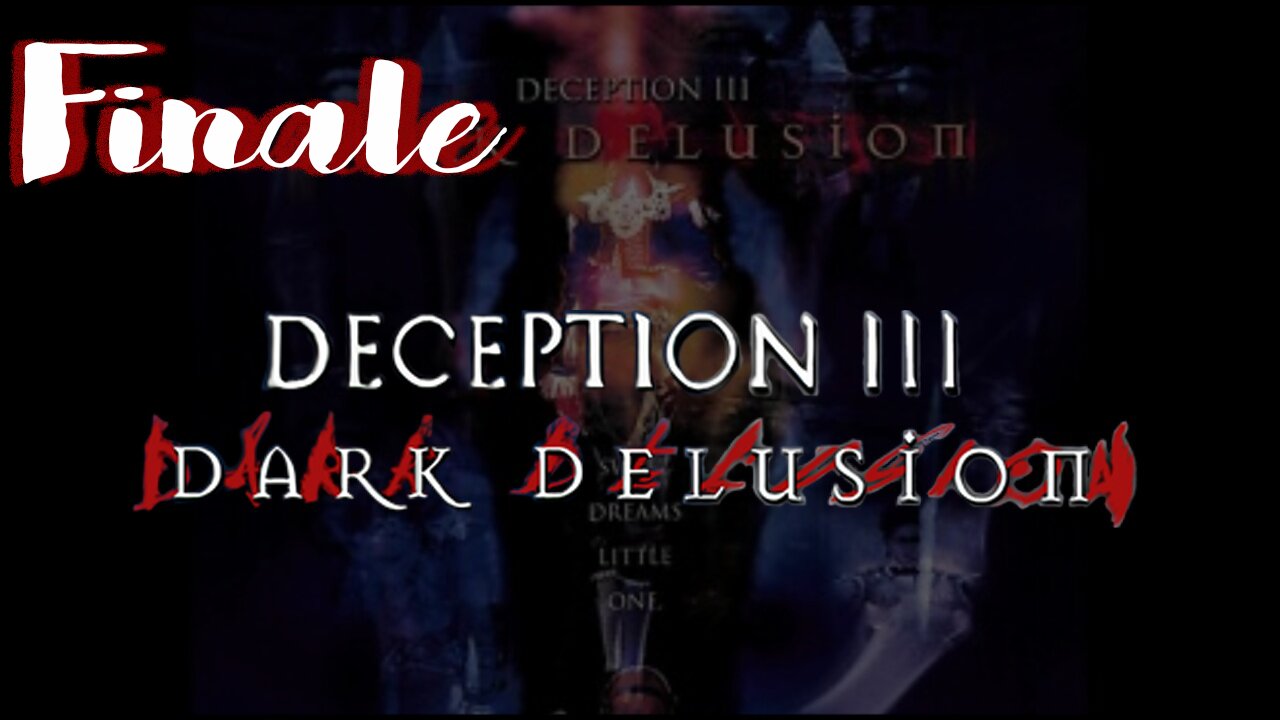 Let's Play Deception 3: Dark Delusion (Blind) [FINALE] feat. @ACE_Zappa