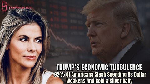 🔥Trump’s Economic Turbulence – 92% Of Americans Slash Spending As Dollar Weakens And Gold🔥