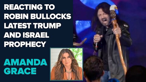 Amanda Grace Reacts to Robin Bullocks Latest Trump and Israel Prophecies! | June 10 2025