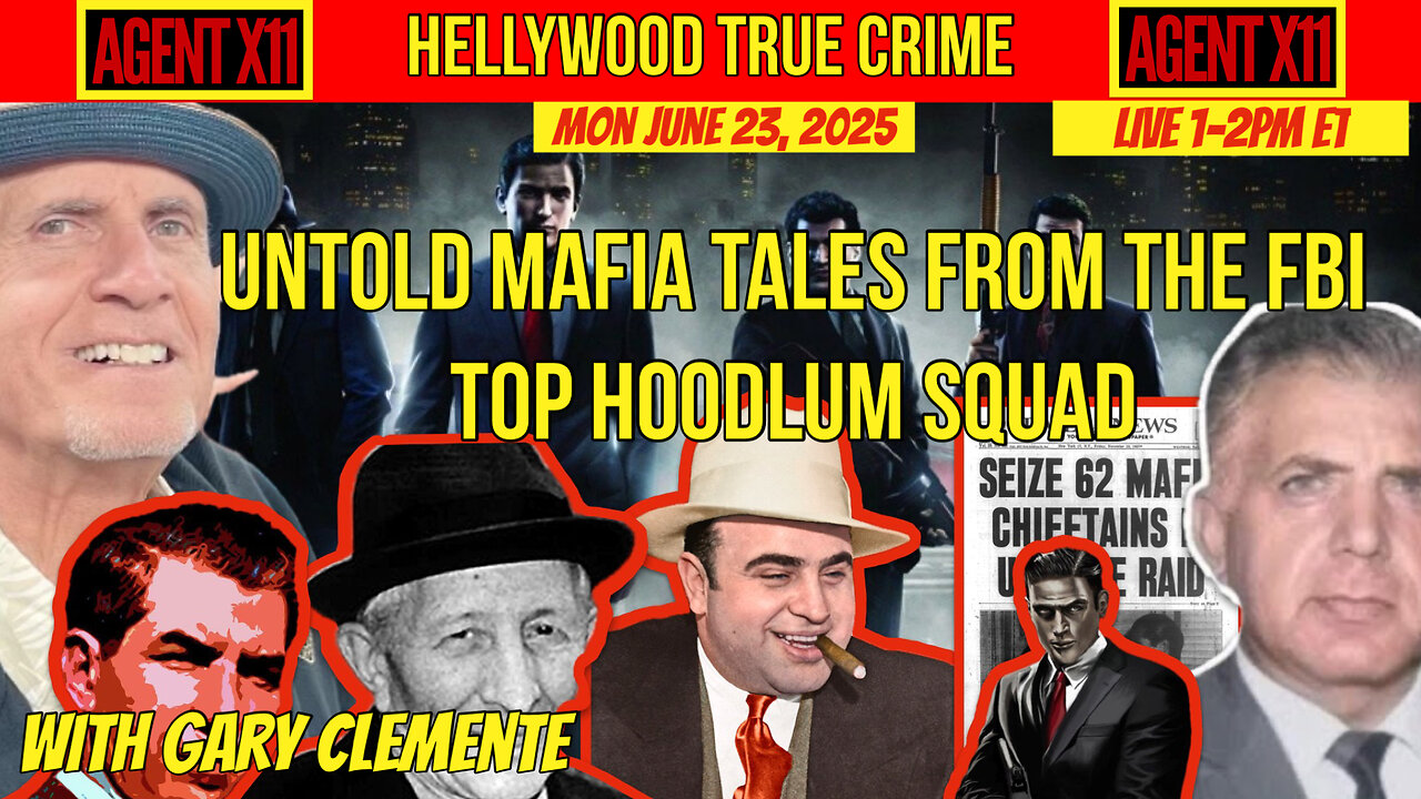 AGENT X11 EP: 243 HELLYWOOD TRUE CRIME