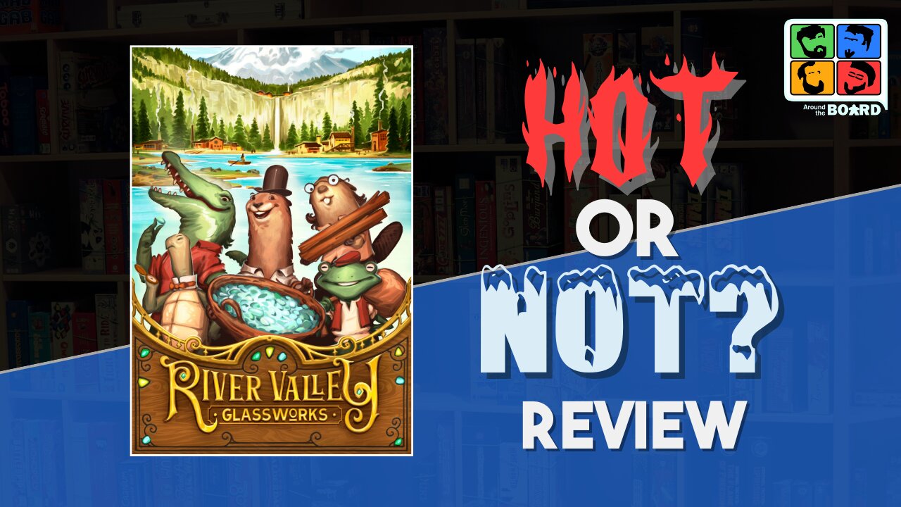 River Valley Glass Works Hot or Not Review