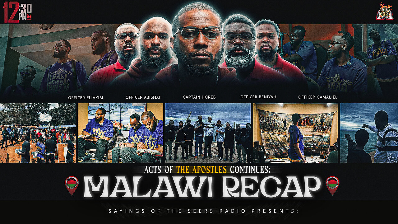 Sayings of the Seers: Acts Of The Apostles Continues: Malawi Recap