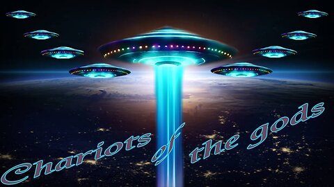 Chariots of the gods